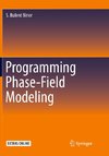 Programming Phase-Field Modeling