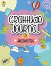 Gratitude Journal for Awesome Kids