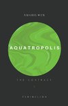 Aquatropolis - The Contract