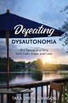 Defeating Dysautonomia