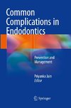 Common Complications in Endodontics