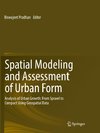 Spatial Modeling and Assessment of Urban Form