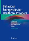 Behavioral Emergencies for Healthcare Providers