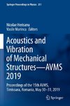 Acoustics and Vibration of Mechanical Structures-AVMS 2019