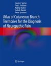 Atlas of Cutaneous Branch Territories for the Diagnosis of Neuropathic Pain