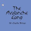 THE AVALANCHE GANG