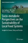 Socio-Metabolic Perspectives on the Sustainability of  Local Food Systems