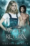 The Wolf's Return