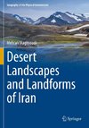 Desert Landscapes and Landforms of Iran