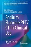 Sodium Fluoride PET/CT in Clinical Use