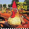 Chickens Named Doug