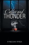 Coffee and Thunder