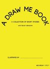 A DRAW ME BOOK