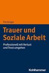Trauer in der Sozialen Arbeit