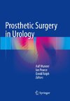 Prosthetic Surgery in Urology