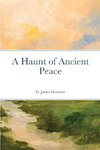 A Haunt of Ancient Peace