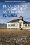 Rural School Turnaround and Reform
