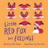 Little Red Fox has Feelings