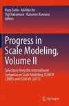 Progress in Scale Modeling, Volume II