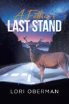 A Father's Last Stand
