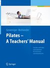 Pilates - A Teachers' Manual