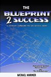 The Blueprint 2 Success
