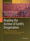 Reading the Archive of Earth's Oxygenation