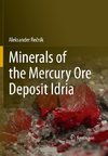 Minerals of the mercury ore deposit Idria