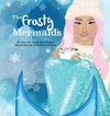 The Frosty Mermaids