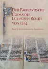 Der Bardewiksche Codex des Lübischen Rechts