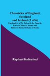 Chronicles of England, Scotland and Ireland (3 of 6)