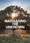 Navigating the Unknown