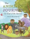 The Animals' Journey - Le Ciel D'or Series