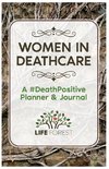 Women in Deathcare