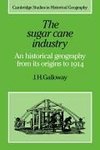 The Sugar Cane Industry
