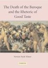 Minor, V: Death of the Baroque and the Rhetoric of Good Tast
