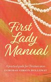First Lady Manual