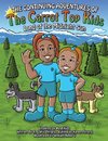 The Continuing Adventures of the Carrot Top Kids