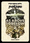 Postcards from Avalidad - As Above, So Below