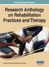 Research Anthology on Rehabilitation Practices and Therapy, VOL 3