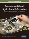 Environmental and Agricultural Informatics