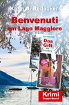 Benvenuti am Lago Maggiore