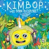 Kimbop Was Born To Explore!