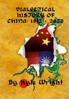 DIALECTICAL HISTORY OF CHINA