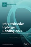 Intramolecular Hydrogen Bonding 2021