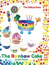 The Babyccinos The Rainbow Cake