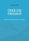 Über die Freiheit
