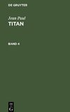 Titan, Band 4, Titan Band 4