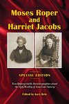 Moses Roper and Harriet Jacobs