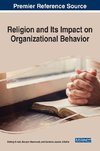 Religion and Its Impact on Organizational Behavior